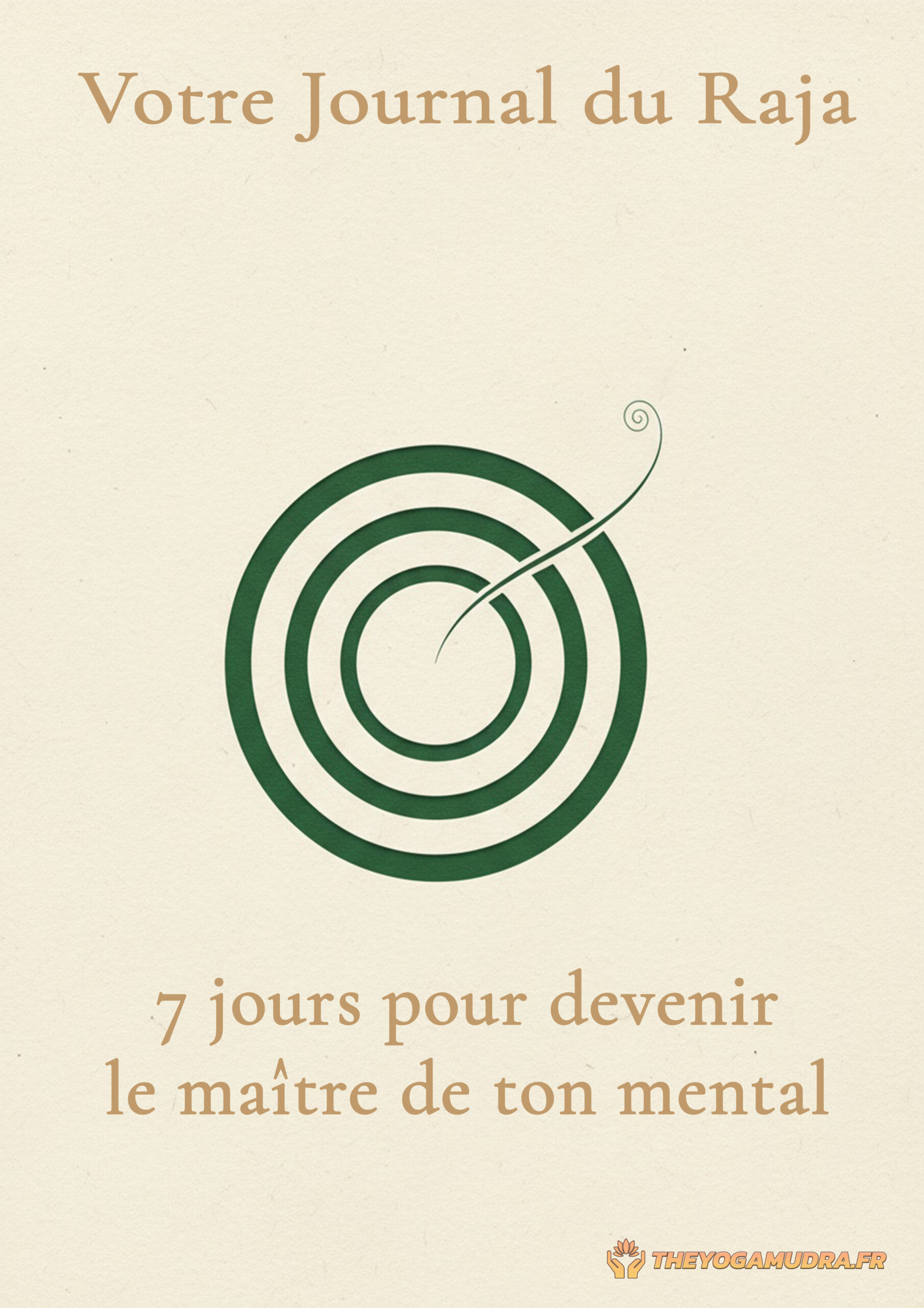RAJA YOGA 7 jours pour devenir le maître de ton mental